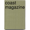 Coast Magazine by Coast