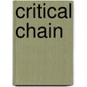 Critical Chain by Uwe Techt