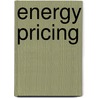 Energy Pricing door Roger L. Conkling