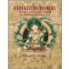 Female Buddhas door Jeff J. Watt