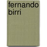 Fernando Birri door Fernando Birri