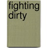 Fighting Dirty by June Hampson