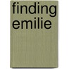 Finding Emilie door Laurel Corona
