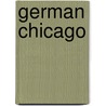 German Chicago door Raymond Lohne