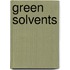 Green Solvents