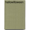 Hallowilloween by Caleff Brown
