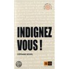 Indignez-Vous! door Stéphane Hessel