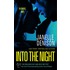 Into The Night