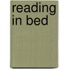 Reading In Bed by Sue Gee