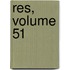 Res, Volume 51