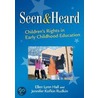 Seen and Heard by Jennifer Kofkin. Rudkin