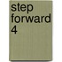Step Forward 4