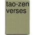 Tao-zen Verses