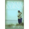Tender Journey door James P. Gills