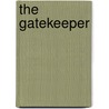 The Gatekeeper door Robert Chernomas