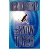 The Snow Tiger door Desmond Bagley