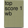 Top Score 1 Wb by Paul Kelly