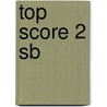 Top Score 2 Sb door Paul Kelly