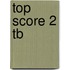 Top Score 2 Tb