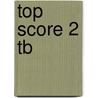 Top Score 2 Tb by Vivienne Swaine