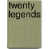 Twenty Legends