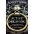 Active Dreaming