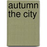 Autumn the City door David Moody