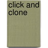 Click and Clone by Elaine Equi