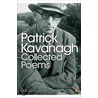 Collected Poems by Patrick Kavanaugh