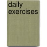 Daily Exercises by Unknown