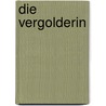 Die Vergolderin by Helga Glaesener