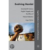 Evolving Hamlet by Angus Fletcher