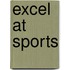 Excel At Sports