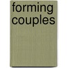 Forming Couples by Ulysse Dutoit