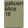 Gakuen Alice 16 door Tachibana Higuchi