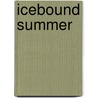 Icebound Summer door Sally Carrighar