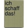 Ich schaff das! door David Allen