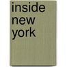 Inside New York by Inside New York