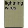 Lightning Wires door Erik Baark