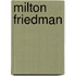 Milton Friedman