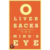 The Mind's Eye by Olivier Sacks