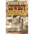 Pampered Cowboy