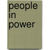 People in Power door Gary Ruchwarger