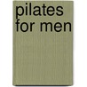 Pilates for Men by Elyse McNergney
