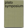 Plato Symposium door Plato Plato