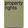 Property Rights door Polly J. Price