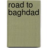 Road To Baghdad door Robby Carpenter
