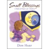 Small Blessings door Donald A. Harp