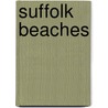 Suffolk Beaches door Steve Appleyard