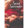 Sweet Surrender door Deanna Lee